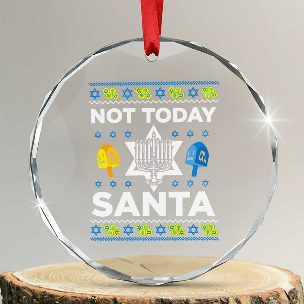 Funny Jewish Hanukkah Crystal Glass Ornament Not Today Santa Hebrew David Star TS11 Transparent Glass 3'' Circle Print Your Wear