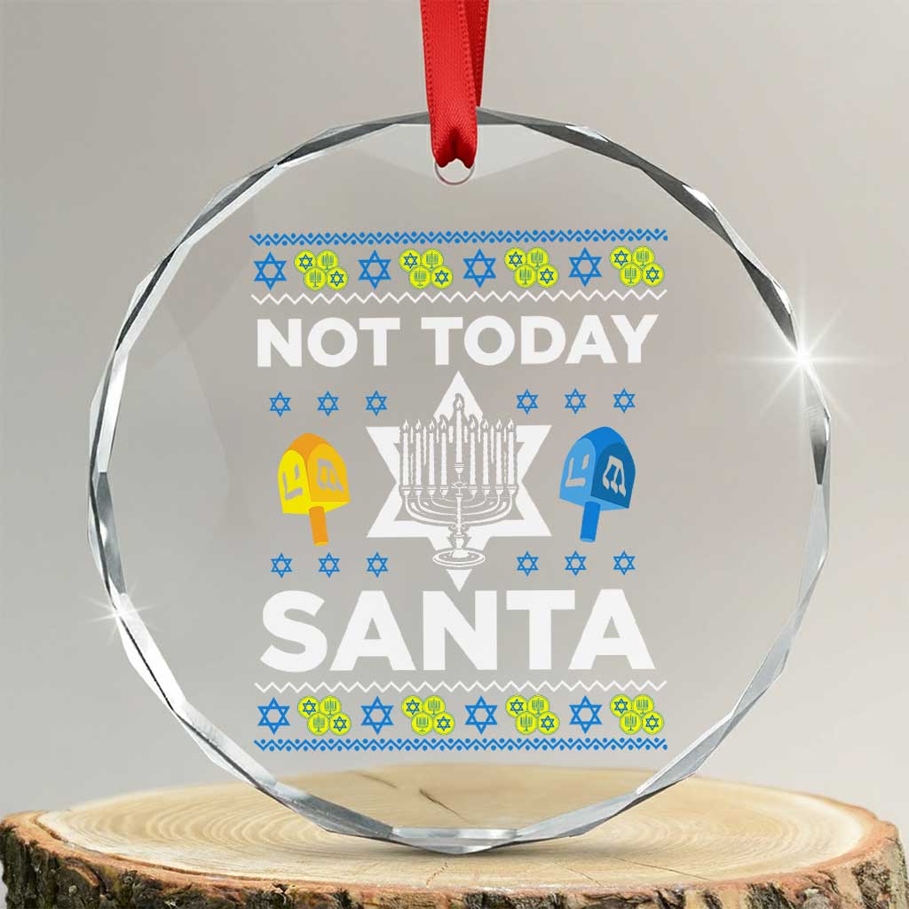 Funny Jewish Hanukkah Crystal Glass Ornament Not Today Santa Hebrew David Star TS11 Transparent Glass 3'' Circle Print Your Wear