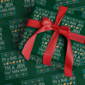 Funny Jewish Hanukkah Wrapping Paper Roll I Am A Bad Jew I Am A Jew That Does Good TS11 Green Print Your Wear