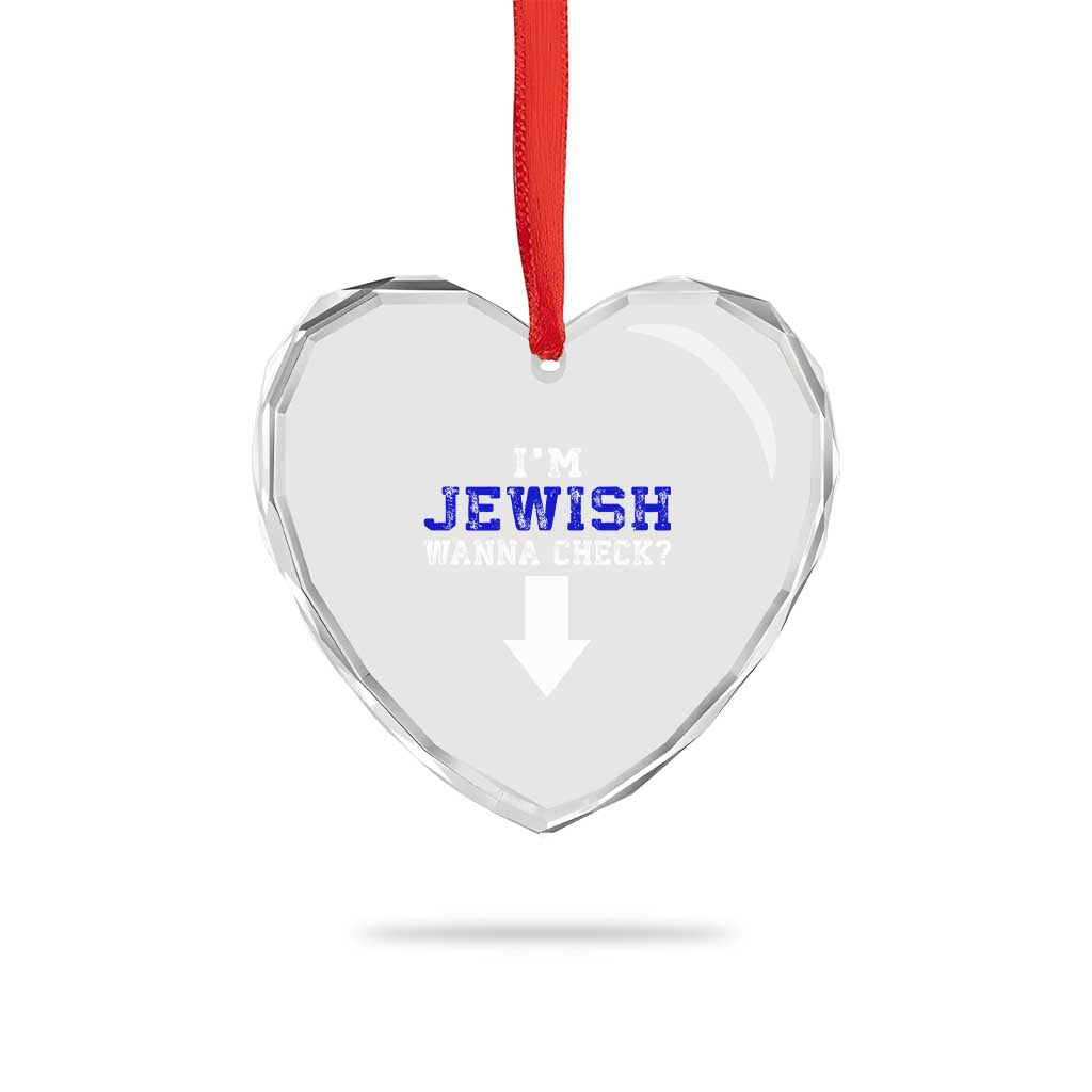 Funny Jewish Heart Crystal Glass Ornament Im Jewish Wanna Check TS10 Print Your Wear