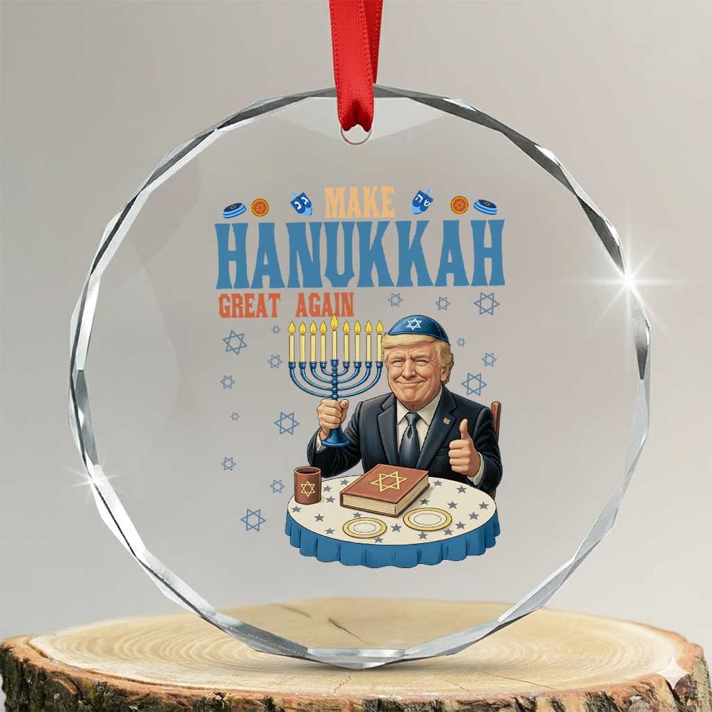 Funny Jewish Holiday Crystal Glass Ornament Make Hanukkah Great Again Ugly Gift TS12 Transparent Glass 3'' Circle Print Your Wear