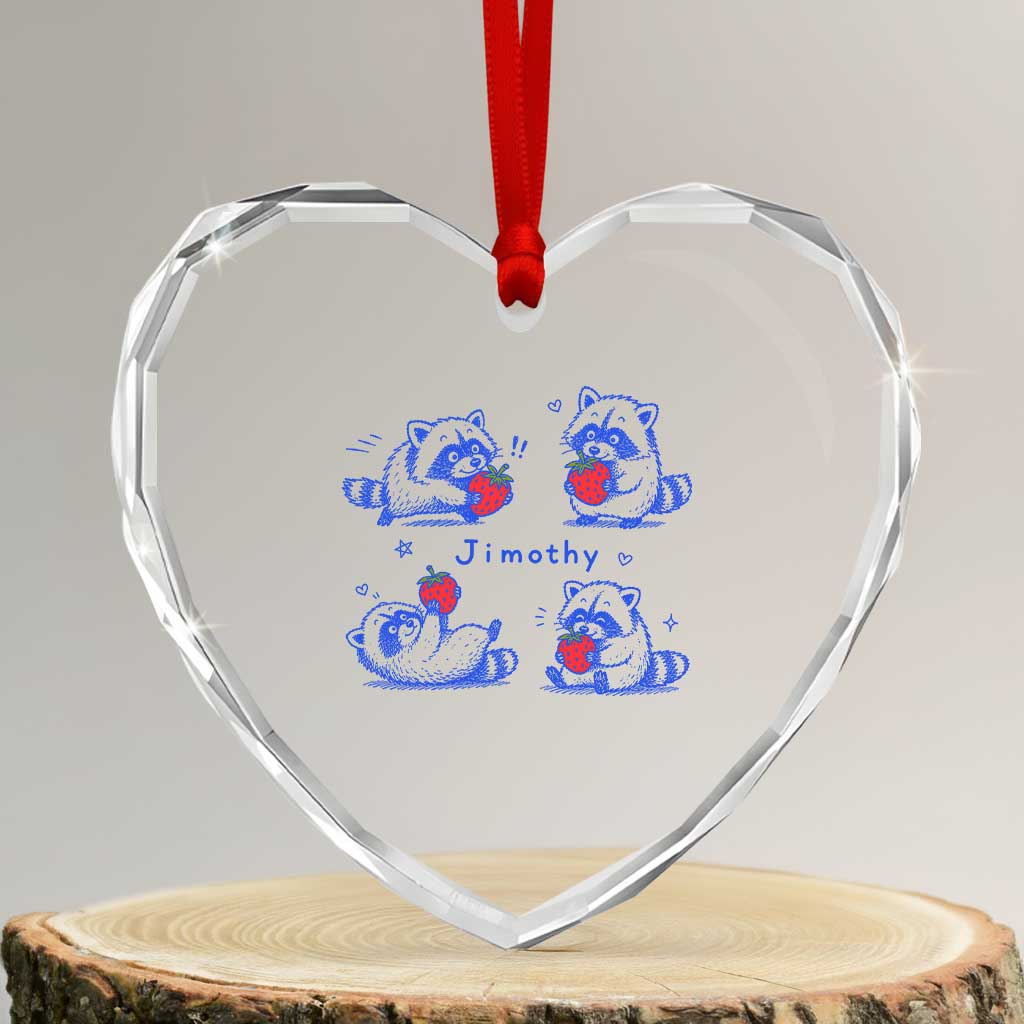 Funny Jimothy Viral Raccoon Heart Crystal Glass Ornament Cute Baby Trash Panda Strawberry TS10 Transparent Glass 3'' Heart Print Your Wear