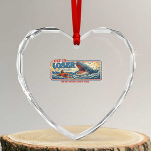 Funny Jonah And The Whale Heart Crystal Glass Ornament Christian Bible Get in Loser Were Doing Gods Will TS10 Transparent Glass 3'' Heart Print Your Wear