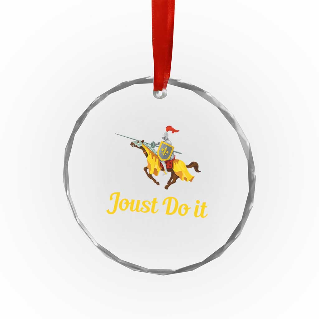 Funny Joust Do It Medieval Knight Horse Graphic Crystal Glass Ornament Jousting Renaissance Faire Parody