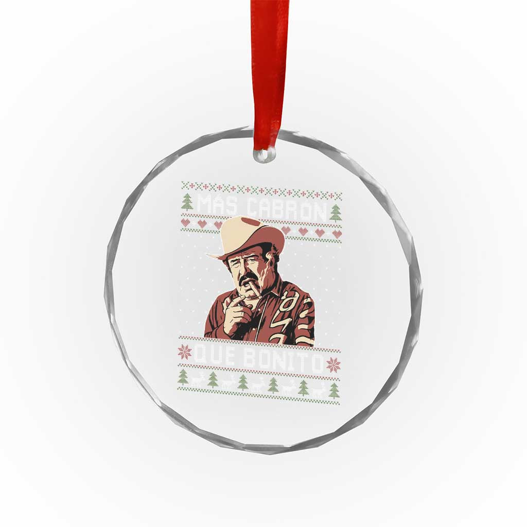 Funny Julian Garza Christmas Crystal Glass Ornament Mas Cabron Que Bonito Cowboy Holiday Mexican Xmas TS11 Print Your Wear
