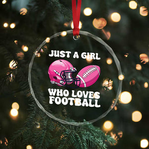 Funny Just A Girl Who Loves Football Crystal Glass Ornament TS10 Print Your Wear