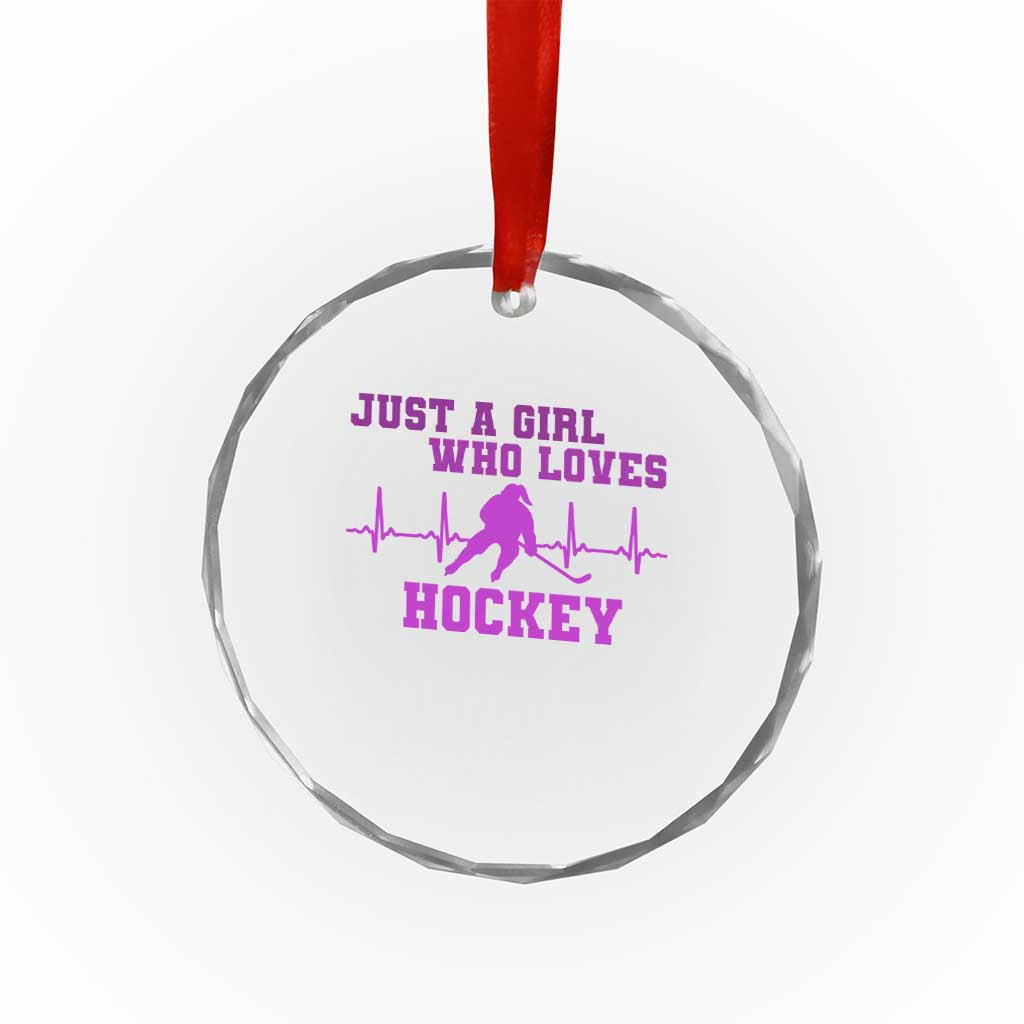Funny Just A Girl Who Loves Hockey Crystal Glass Ornament Gift For Women TS12 Print Your Wear