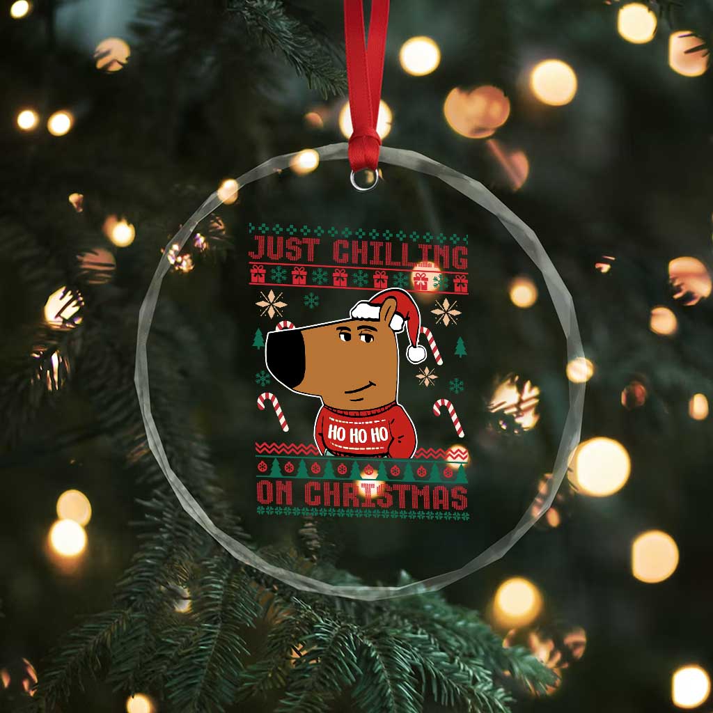 Funny Just Chilling On Christmas Meme Chillin Guy Crystal Glass Ornament TS09 Print Your Wear