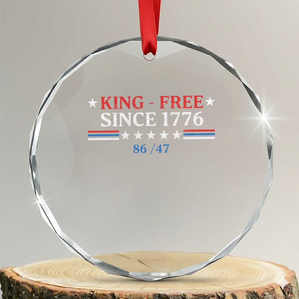 Funny King Free Since 1776 8647 Crystal Glass Ornament - Print Your Wear