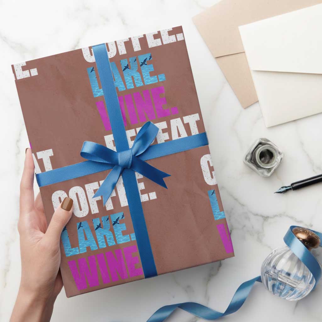 Funny Lake Life Wrapping Paper Roll Coffee Lake Wine Repeat TS10 Mocha Print Your Wear