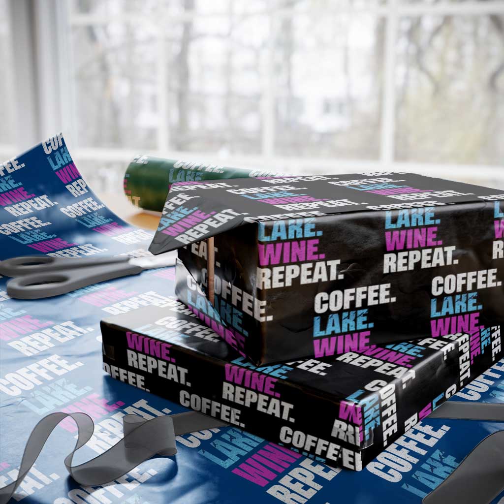 Funny Lake Life Wrapping Paper Roll Coffee Lake Wine Repeat TS10 Black Print Your Wear
