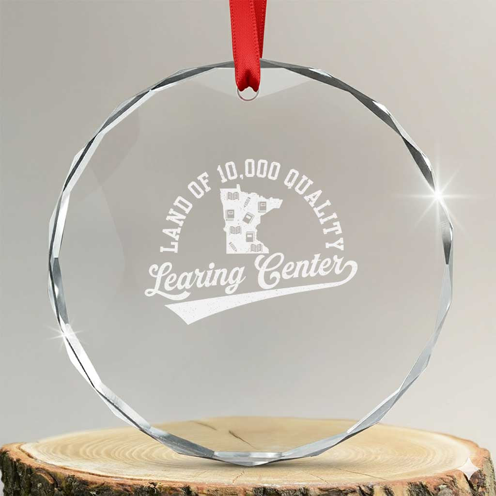 Funny Land Of 10000 Learing Center 2025 Crystal Glass Ornament Anti Scam Awareness School Quote TS11 Transparent Glass 3'' Circle Print Your Wear