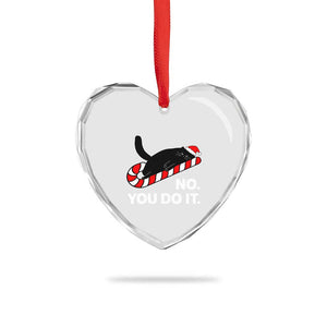 Funny Lazy Cat Christmas Heart Crystal Glass Ornament No You Do It TS14 Print Your Wear