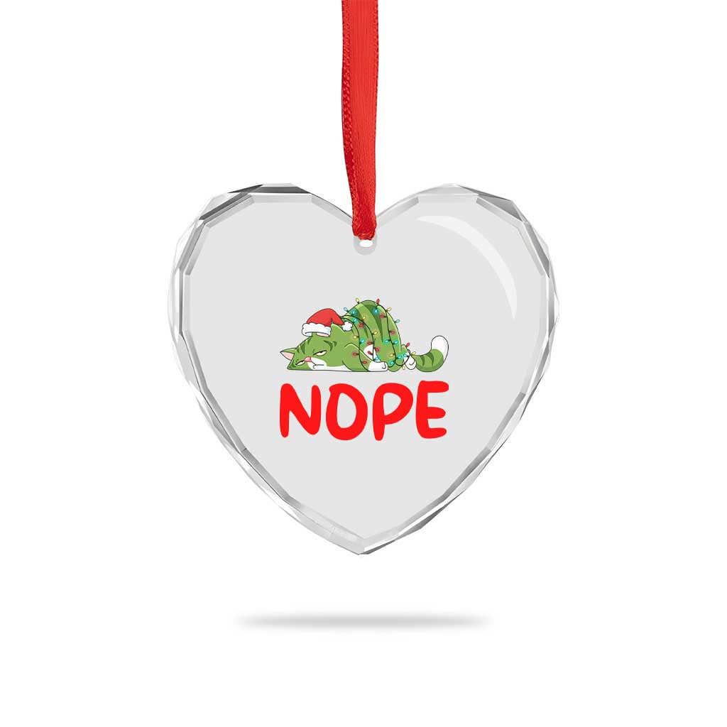 Funny Lazy Cat Christmas Heart Crystal Glass Ornament Nope Not Today TS14 Print Your Wear