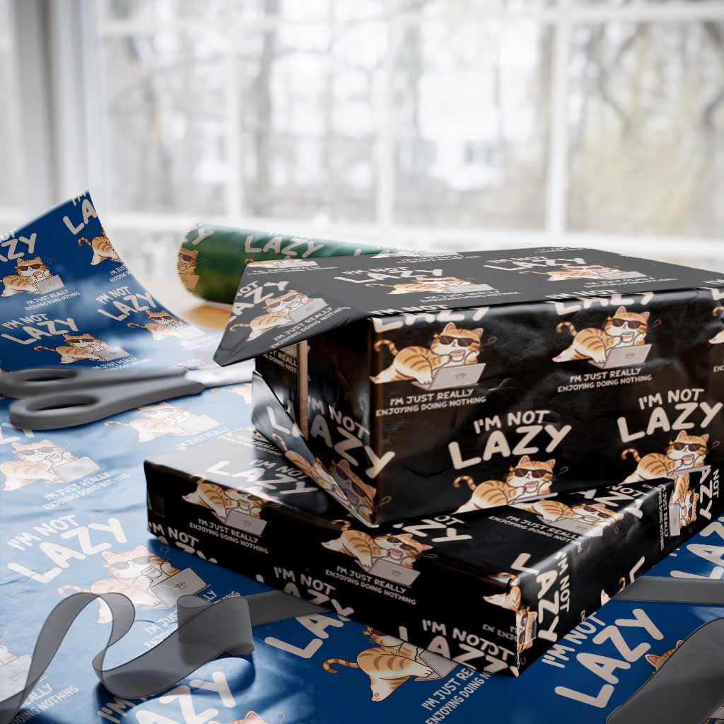 Funny Lazy Cat Wrapping Paper Roll I'm Not Lazy I'm Just Really Enjoying Doing Nothing TS12 Black Print Your Wear
