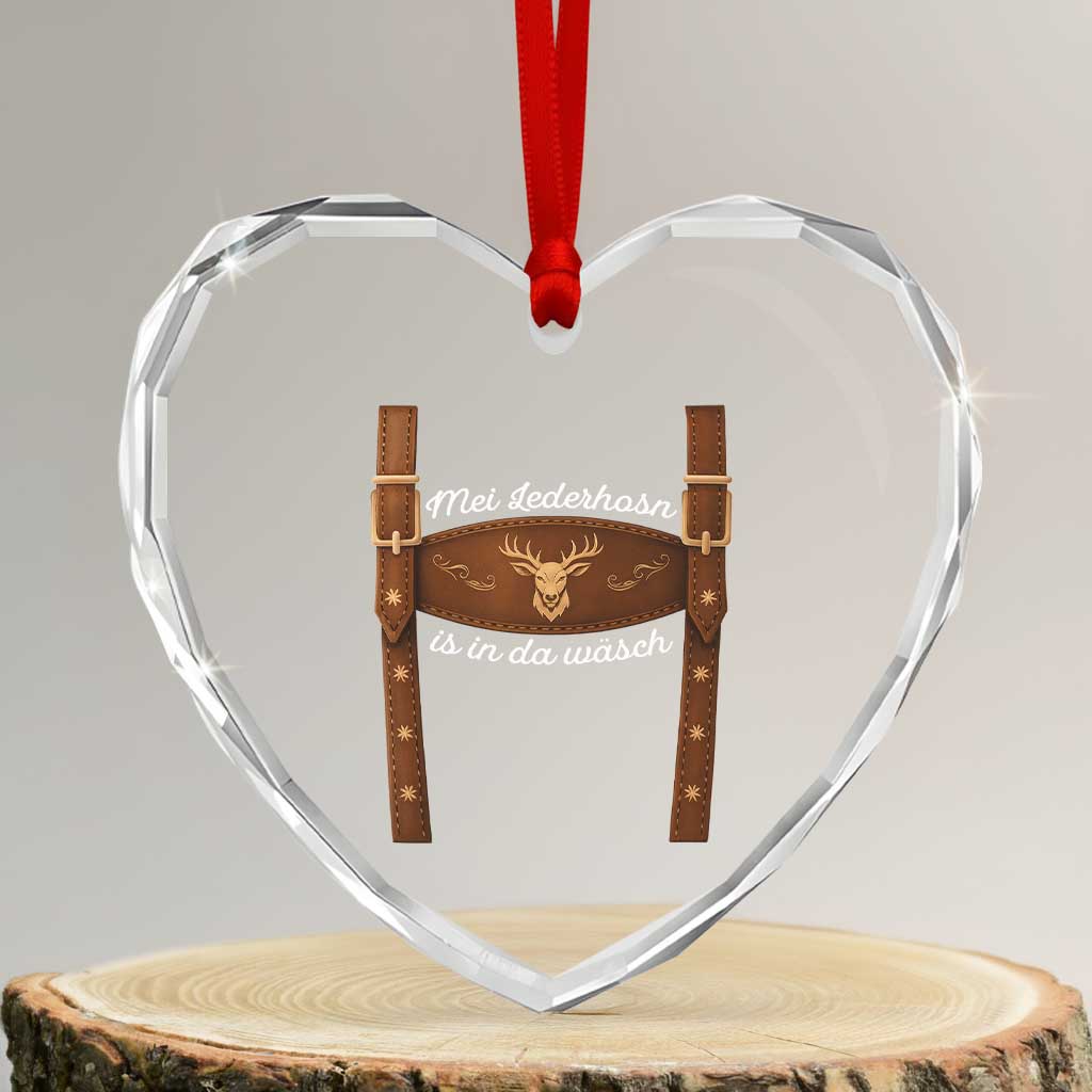 Funny Lederhosen Costume Alternative for Oktoberfest Heart Crystal Glass Ornament Mei Lederhosn Is In Da Wasch TS02 Transparent Glass 3'' Heart Print Your Wear