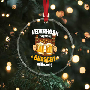 Funny Lederhosen Oktoberfest Beer Drinking Crystal Glass Ornament Lederhosn Vergessen Durscht Mitbracht TS02 Print Your Wear