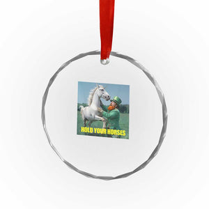 Funny Leprechaun Hold Your Horse Crystal Glass Ornament Unicorn St Patrick's Day TS02 Print Your Wear