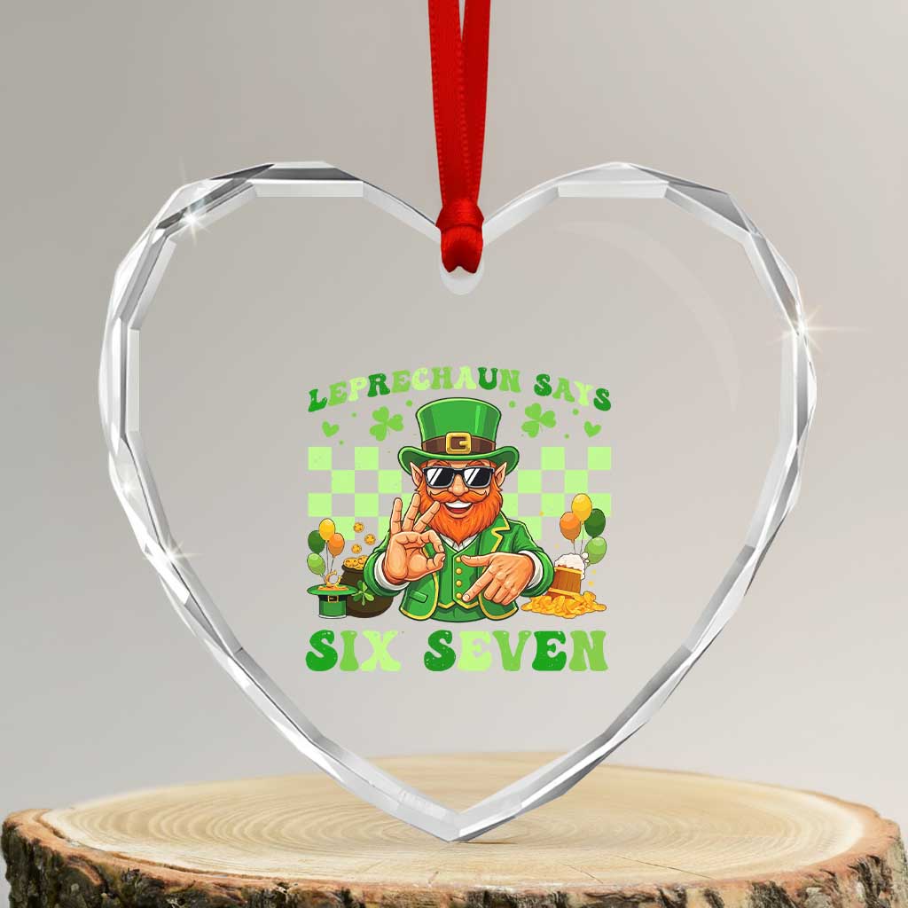 Funny Leprechaun Says Six Seven Heart Crystal Glass Ornament St Patricks Day TS12 Transparent Glass 3'' Heart Print Your Wear