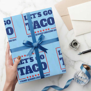 Funny Let's Go Taco Wrapping Paper Roll Tacos for President Humor TS02 Light Blue Print Your Wear
