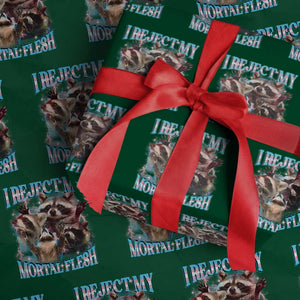 Funny LGBT Trans Pride Wrapping Paper Roll I Reject My Mortal Flesh Transgender Racoon Bootleg TS10 Green Print Your Wear