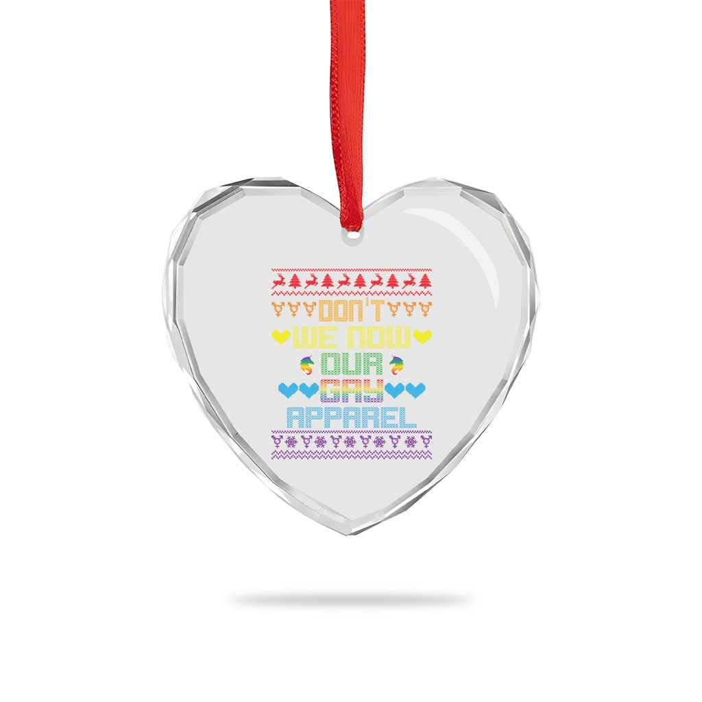 Funny LGBT Xmas Heart Crystal Glass Ornament Don't We Now Our Gay Apparel Rainbow Unicorn TS11 Print Your Wear