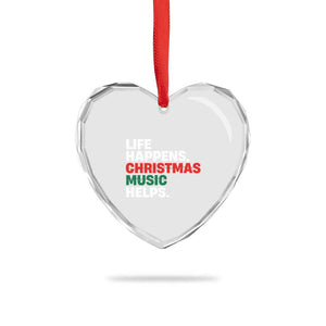 Funny Life Happens Christmas Music Helps Heart Crystal Glass Ornament Xmas Songs Holiday Season TS11 Print Your Wear