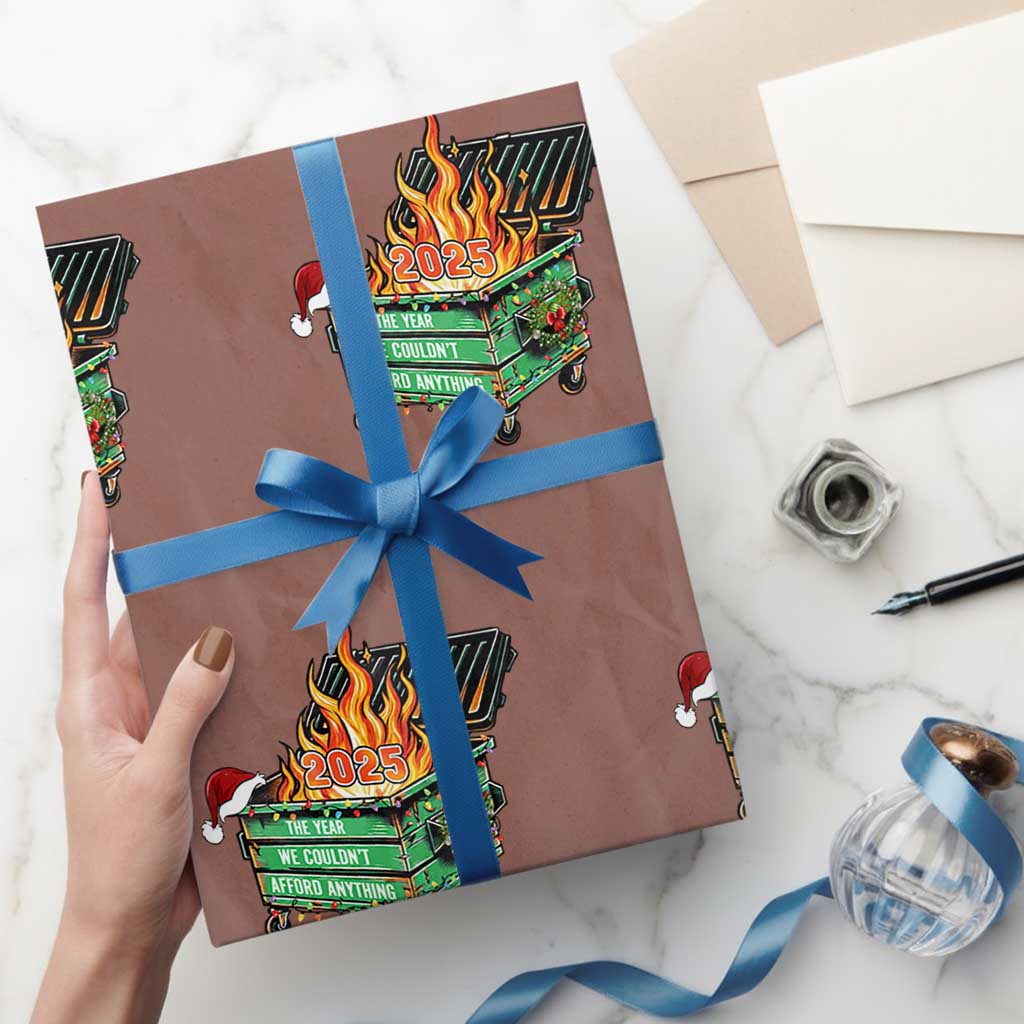 Funny Lil Dumpster Fire 2025 Wrapping Paper Roll The Year We Couldnt Afford Anything TS11 Mocha Print Your Wear