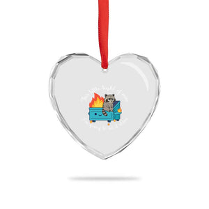 Funny Lil Dumpster Fire Racoon Heart Crystal Glass Ornament This Little Light Of Mine I Am Going To Let It Shine TS11 Print Your Wear