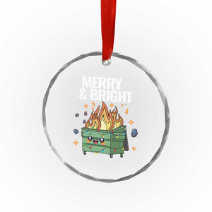 Funny Lil Fire Dumpster Christmas Crystal Glass Ornament Merry And Bright Xmas Led Lights TS11 Print Your Wear