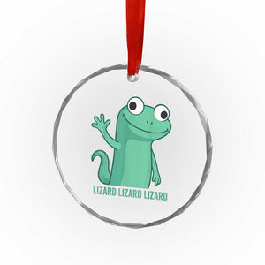 Funny Lizard Lizard Lizard Crystal Glass Ornament Cute Gecko Reptile Meme TS02 Print Your Wear