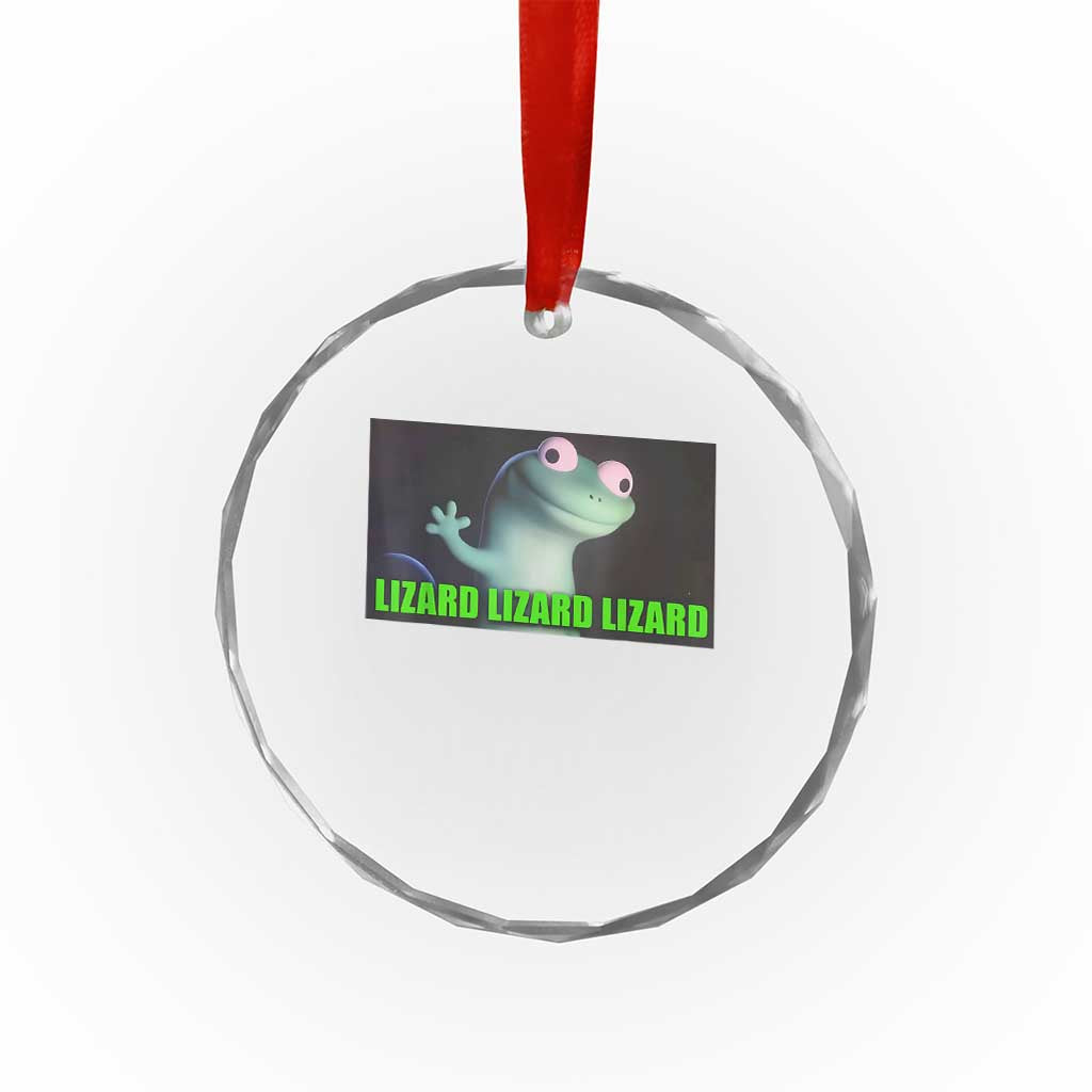 Funny Lizard Lizard Lizard Crystal Glass Ornament Weirdcore Gecko Meme TS02 Print Your Wear