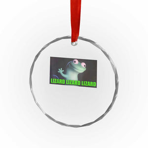 Funny Lizard Lizard Lizard Crystal Glass Ornament Weirdcore Gecko Meme TS02 Print Your Wear