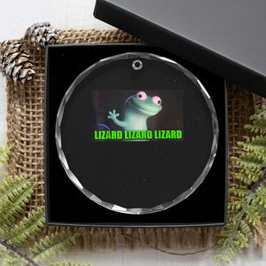 Funny Lizard Lizard Lizard Crystal Glass Ornament Weirdcore Gecko Meme TS02 Print Your Wear