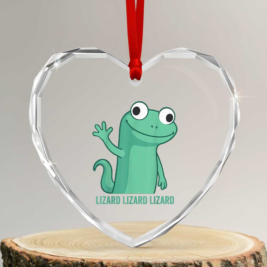 Funny Lizard Lizard Lizard Heart Crystal Glass Ornament Cute Gecko Reptile Meme TS02 Transparent Glass 3'' Heart Print Your Wear