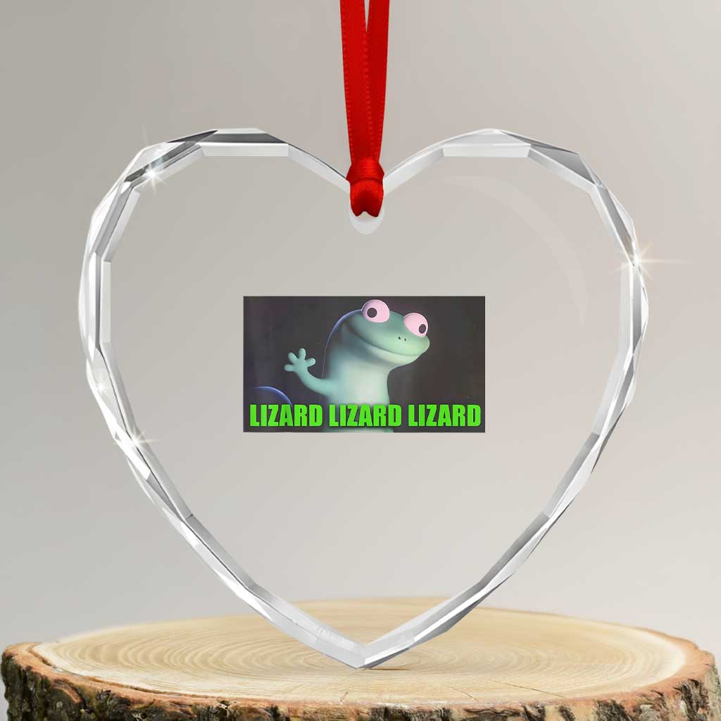 Funny Lizard Lizard Lizard Heart Crystal Glass Ornament Weirdcore Gecko Meme TS02 Transparent Glass 3'' Heart Print Your Wear