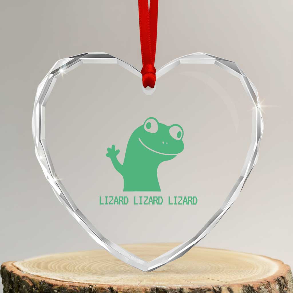 Funny Lizard Lizard Lizard Heart Crystal Glass Ornament Weirdcore Gecko Reptile Meme TS02 Transparent Glass 3'' Heart Print Your Wear