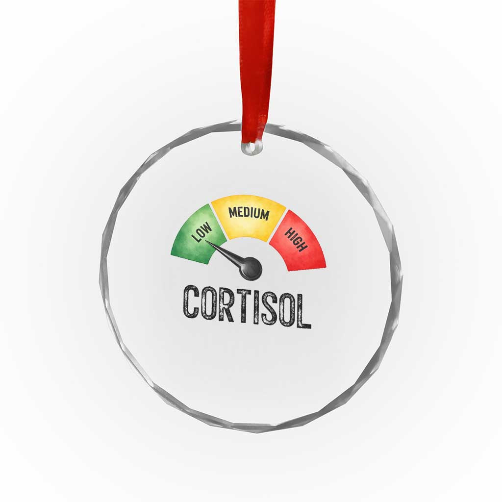 Funny Low Cortisol Stress Meter Crystal Glass Ornament Low Medium High Anxiety Humor TS02 Print Your Wear