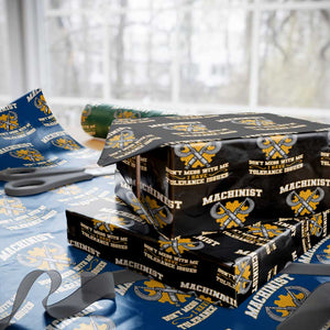 Funny Machinist Sarcastic Wrapping Paper Roll Do Not Mess With Me I Have Tolerance Issues TS14 Black Print Your Wear