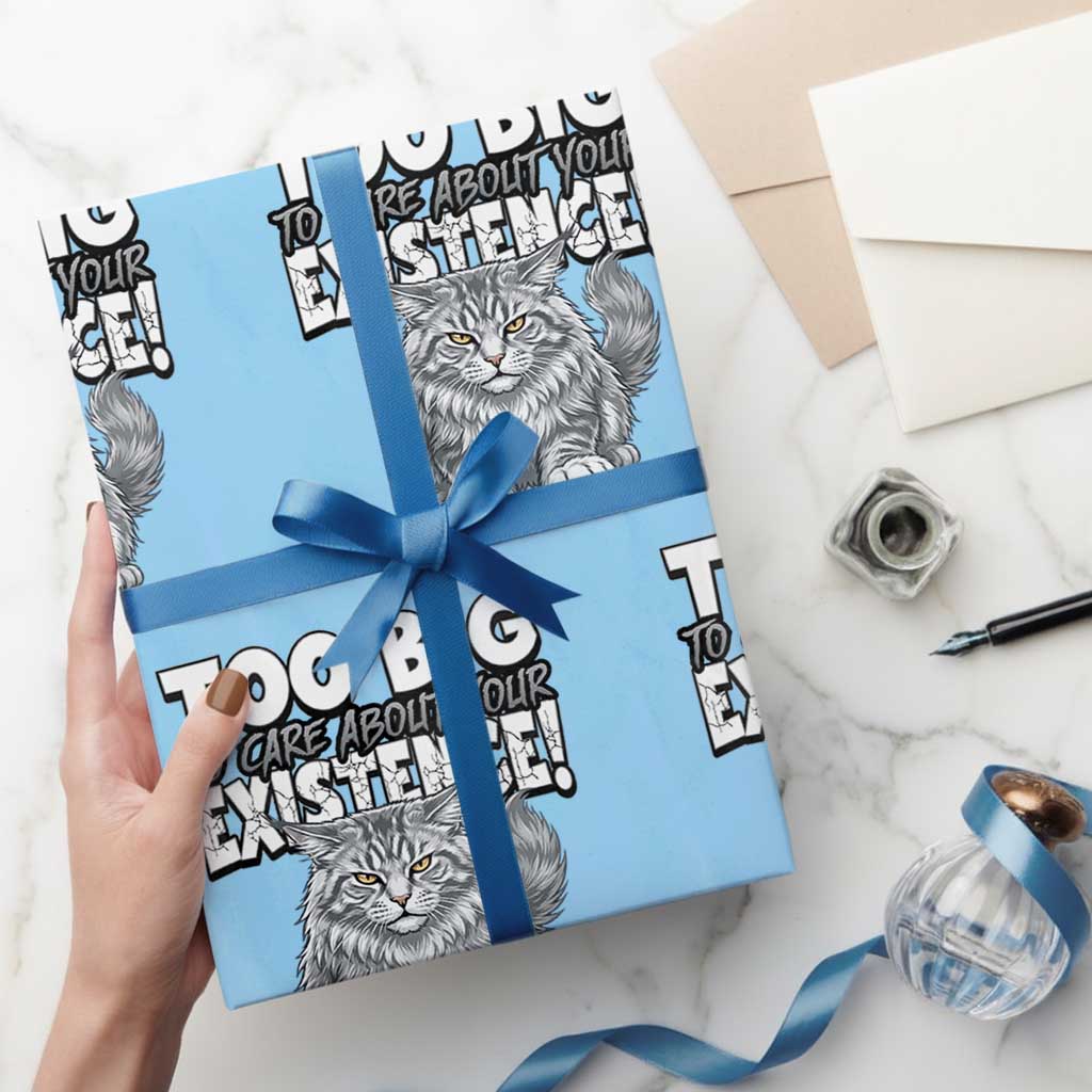 Funny Maine Coon Cat Wrapping Paper Roll Too Big To Care About Your Existence TS12 Light Blue Print Your Wear