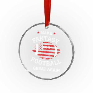 Funny Make Fantasy Football Great Again Crystal Glass Ornament TS10 Print Your Wear