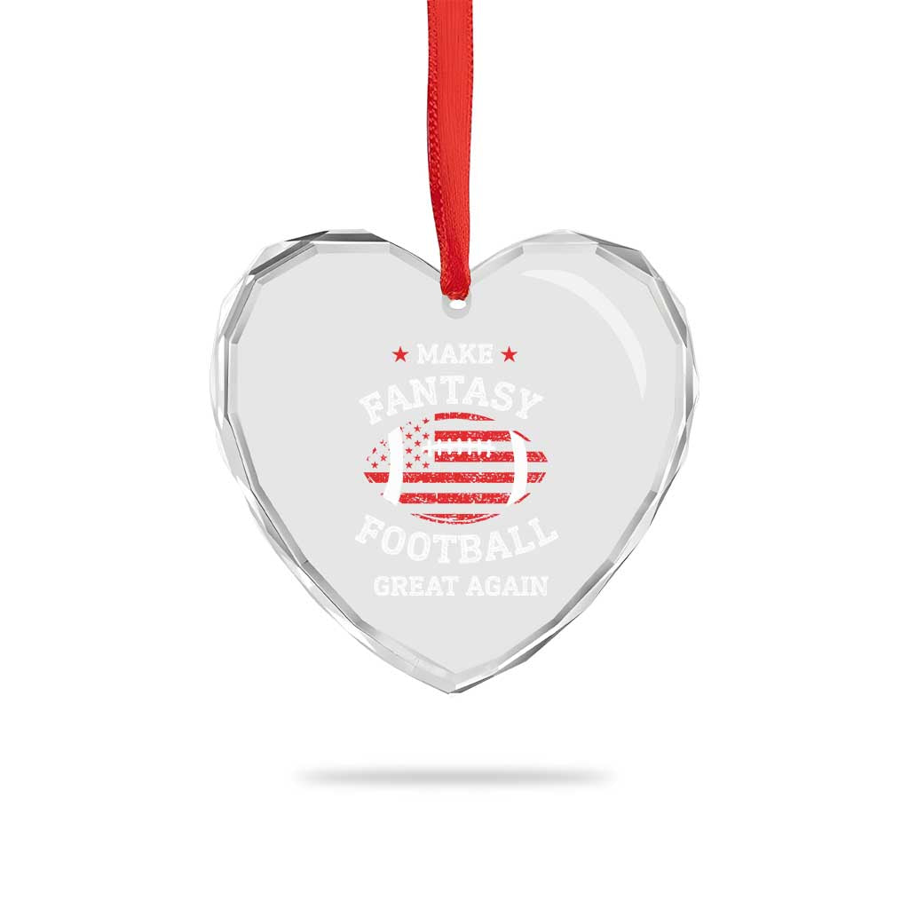 Funny Make Fantasy Football Great Again Heart Crystal Glass Ornament TS10 Print Your Wear