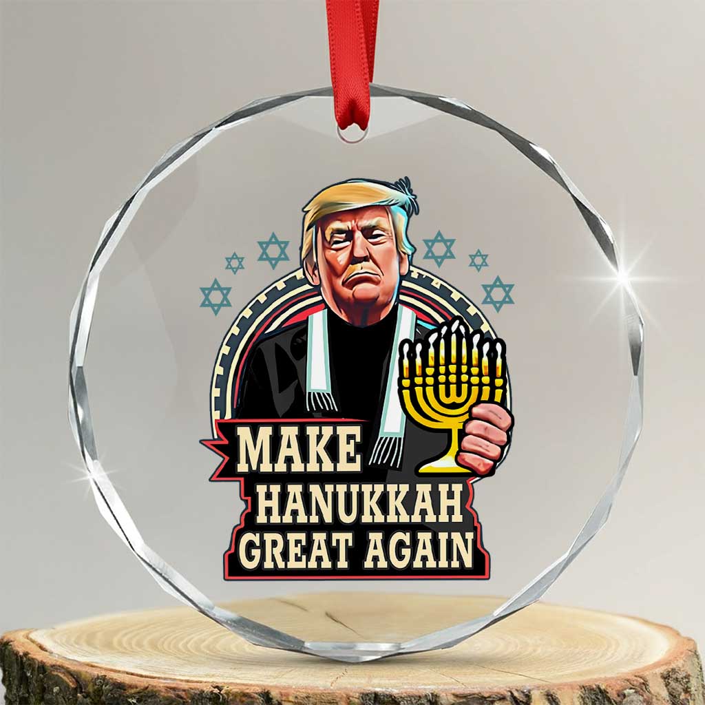 Funny Make Hanukkah Great Again Chanukah Trump Crystal Glass Ornament Menorah David Stars TS11 Transparent Glass 3'' Circle Print Your Wear