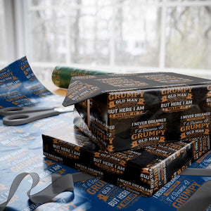 Funny Man Saying Wrapping Paper Roll Become A Grumpy Old Man Grandpa Dad TS10 Black Print Your Wear