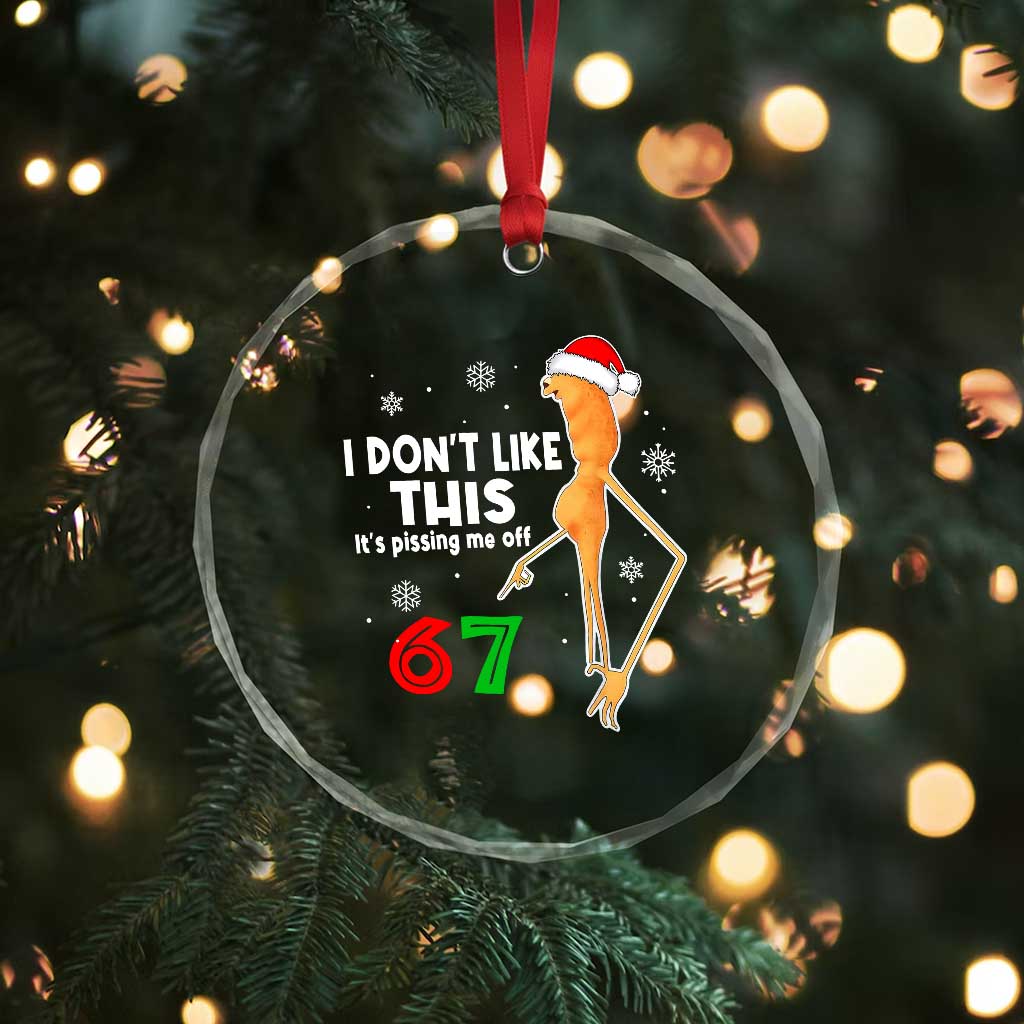 Funny Marcus The Worm 67 Meme Christmas Crystal Glass Ornament I Don't Like This It's Pissing Me Off TS11 Print Your Wear