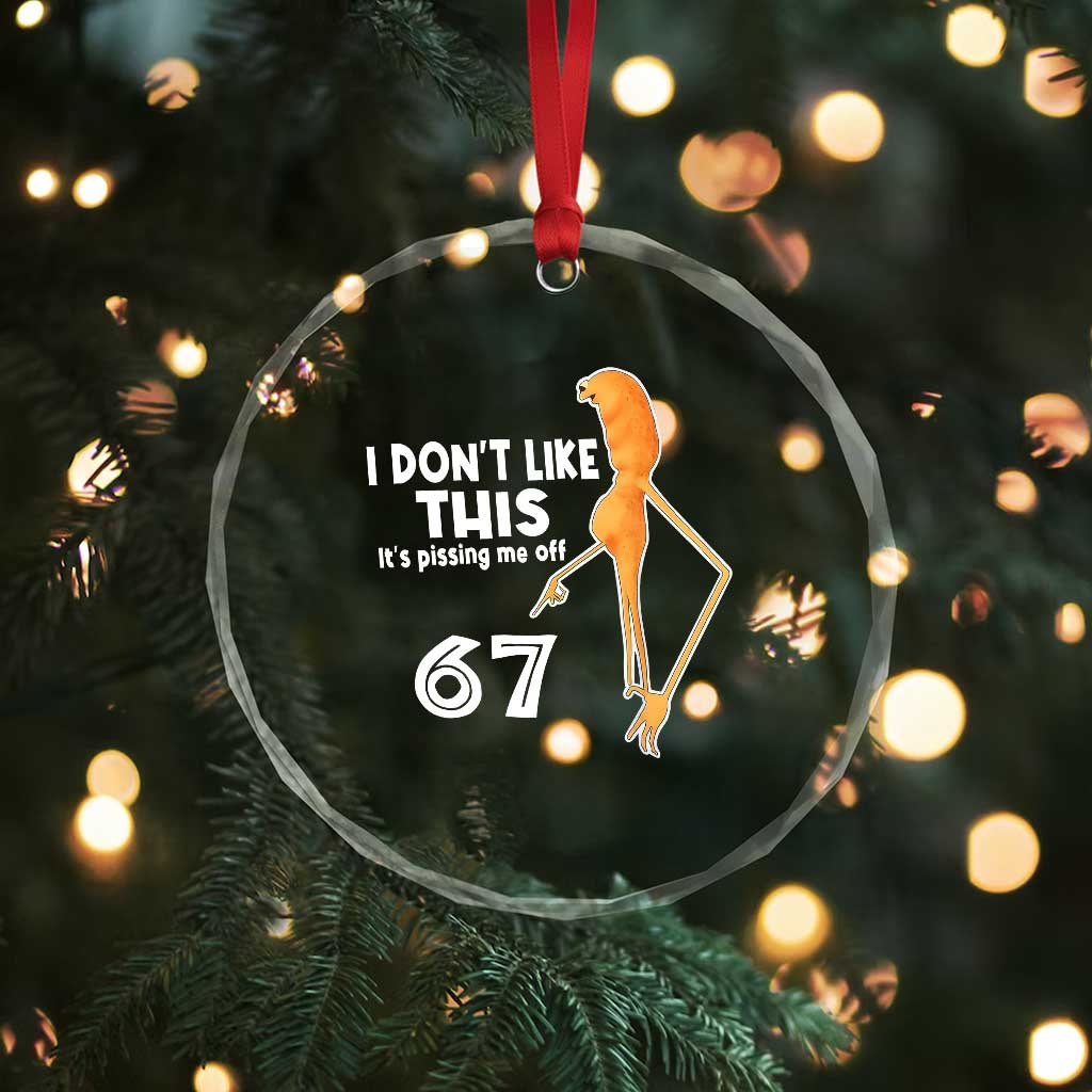 Funny Marcus The Worm 67 Meme Crystal Glass Ornament I Dont Like This Its Pissing Me Off TS11 Print Your Wear