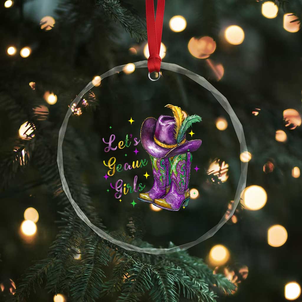 Funny Mardi Gras Cowgirl Crystal Glass Ornament Let's Geaux Girls Western Cowgirl Boots Carnival TS11 Print Your Wear