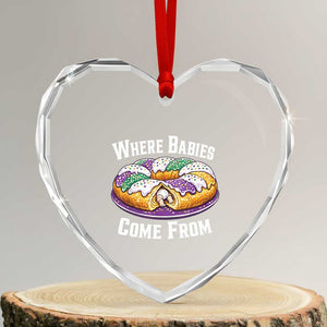 Funny Mardi Gras King Cake Heart Crystal Glass Ornament Where Babies Come From Louisiana Humor TS02 Transparent Glass 3'' Heart Print Your Wear