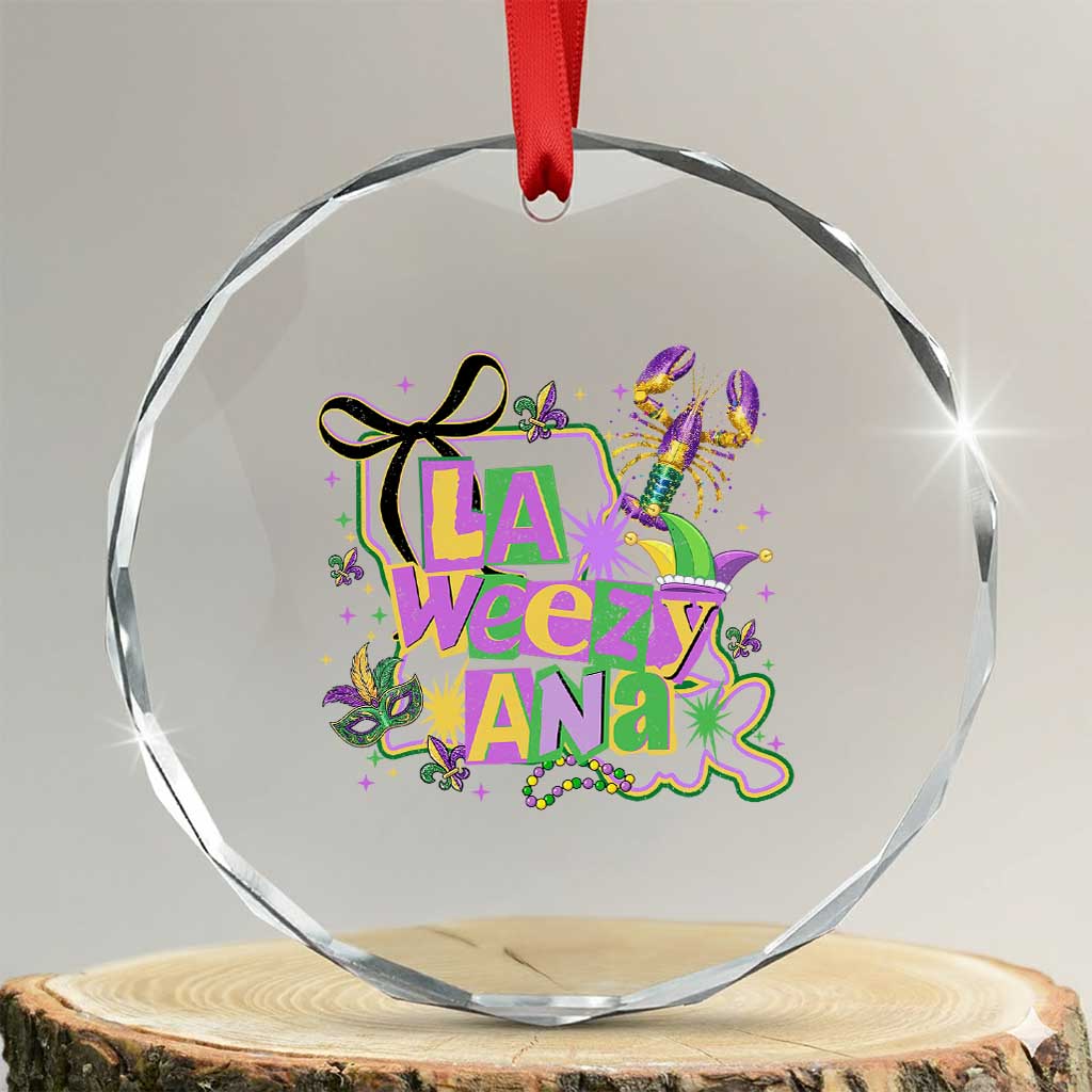 Funny Mardi Gras La Weezy Ana Crystal Glass Ornament New Orleans Festival Louisiana Map TS11 Transparent Glass 3'' Circle Print Your Wear