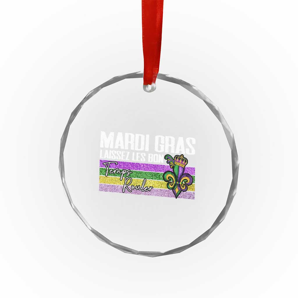 Funny Mardi Gras Laissez Les Bon Temps Rouler Crystal Glass Ornament Fleur De Lis Glitter Print TS11 Print Your Wear